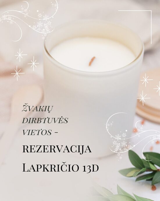 Žvakių dirbtuvės – vietos rezervacija Lapkričio 13d.
